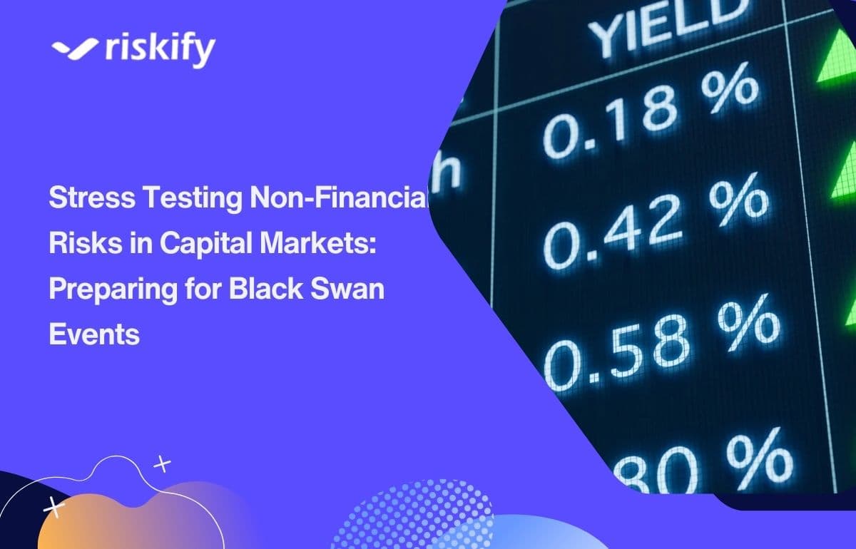 Stress Testing Non-Financial Risks in Capital Markets: Preparing for Black Swan Events