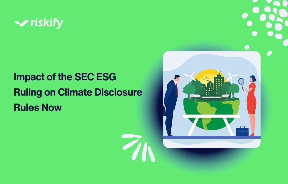 Impact of the SEC ESG Ruling on Climate Disclosure Rules Now