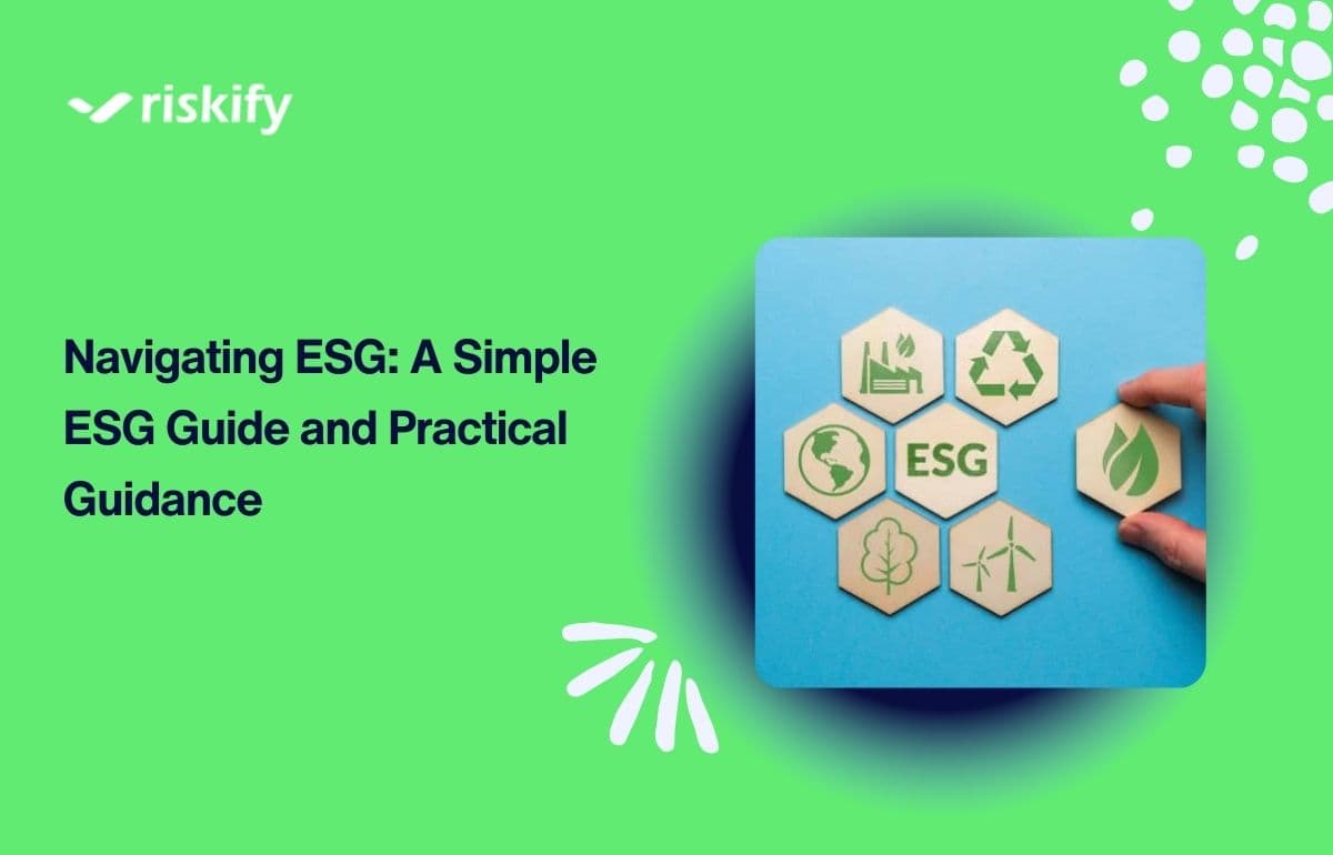 Navigating ESG: A Simple ESG Guide and Practical Guidance